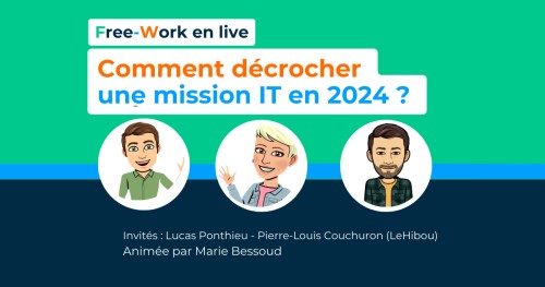 🚀 Comment décrocher une mission IT en 2024 ?