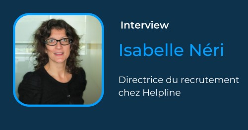 Comment les ESN réalisent leurs recrutements ? Le cas de HELPLINE