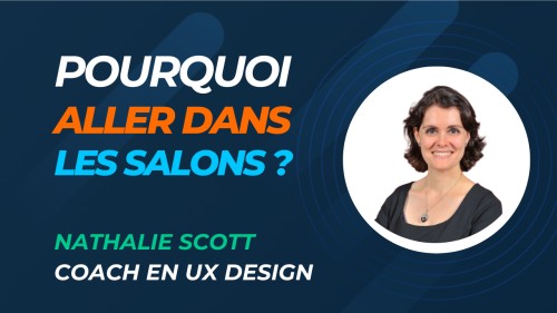 Pourquoi aller dans les salons ?