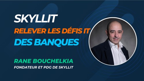 Skyllit recrute pour relever les défis IT des banques