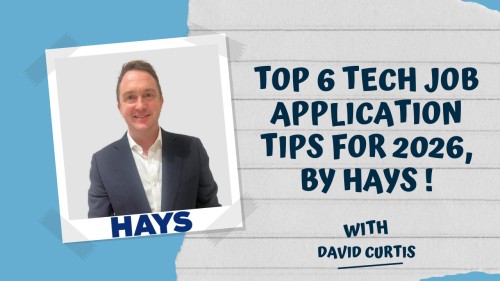 Top 6 tech job application tips for 2026, by Hays, exclusively for Free-Work